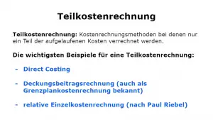 Teilkostenrechnung: Definition, Schema & Beispiele - Controlling.net